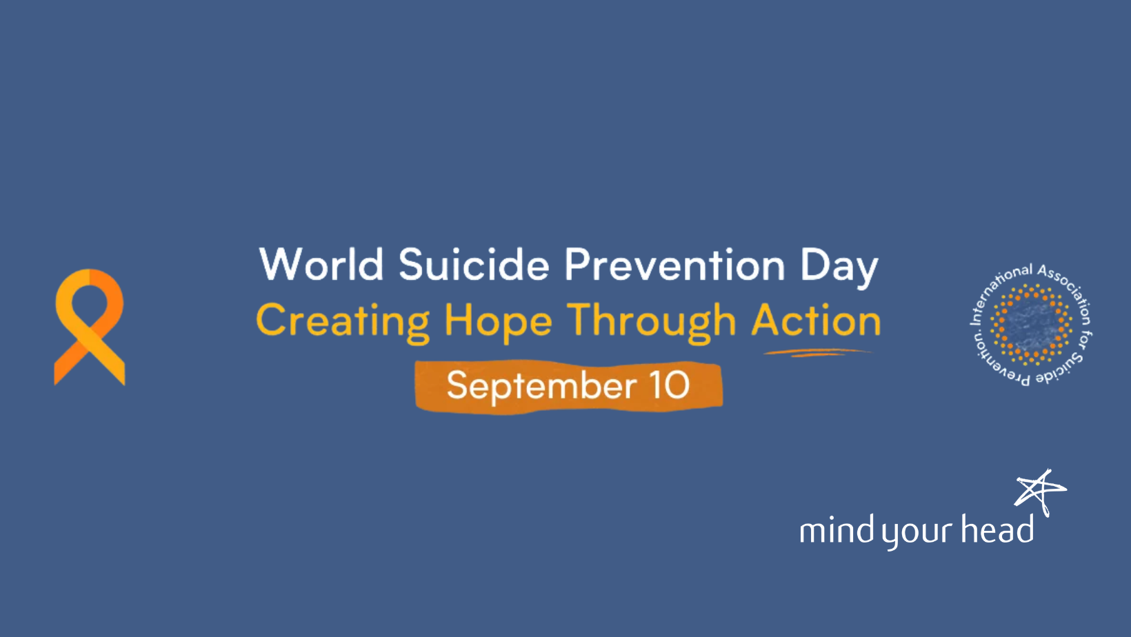 Suicide Prevention Awareness Week 2022 | Mind Your Head